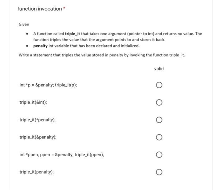  function invocation* Given A function called triple_it that takes one argument