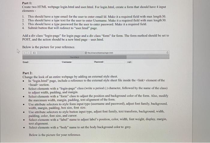  Part 1: Create two HTML webpage login.html and user.html. For login.html,