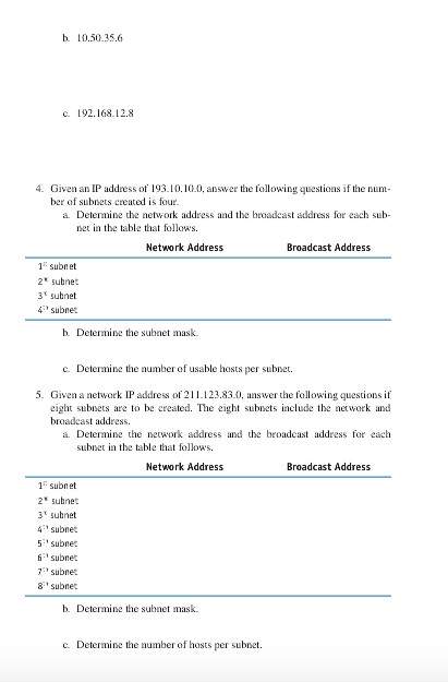 it tomorrow. it is lab 4 subnetting from the book network essential
