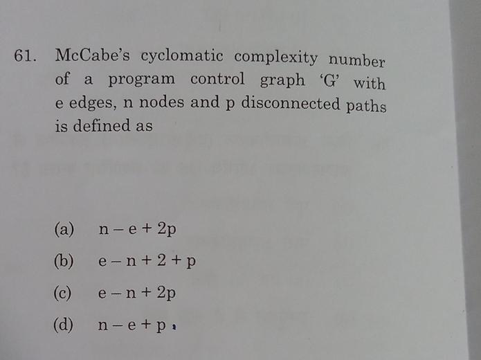  McCabe's cyclomatic complexity number of a program control graph 'G' with