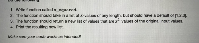  Please help me to do this question! (Use Python) 1. Write