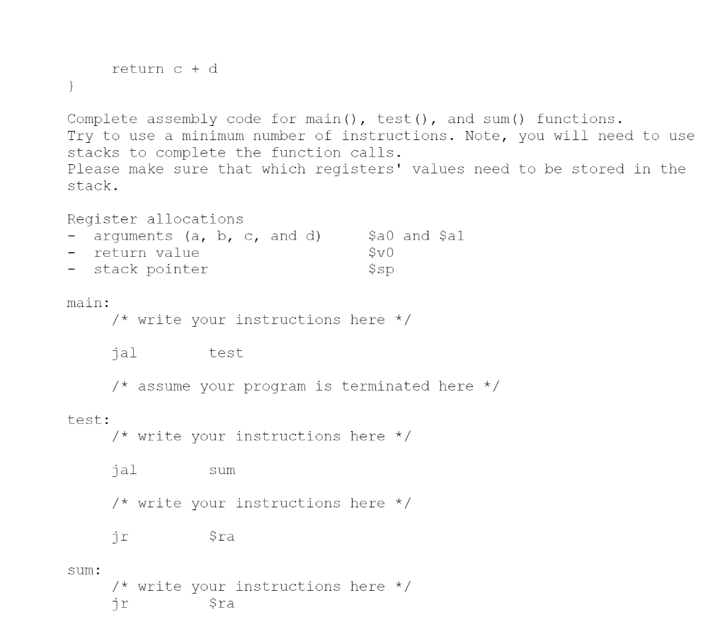 test (1, 3); } int test (int a, int b) { int