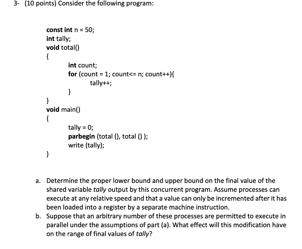  3- (10 points) Consider the following program: const int n 50;