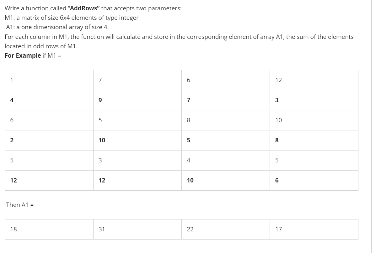 do it in c++ please Write a function called "AddRows" that accepts