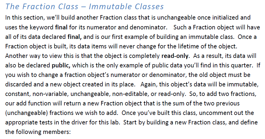 The Fraction class immutable classes In this section, we'll build another