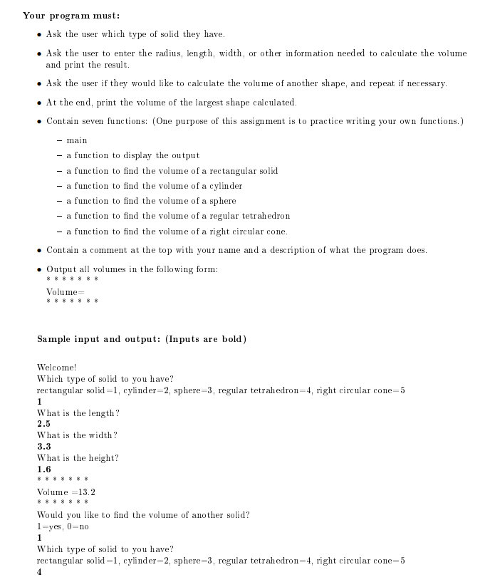 this must be programmed in C++ Your program must: Ask the user
