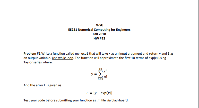 Hi please use MATLAB to solve WSU EE221 Numerical Computing for Engineers