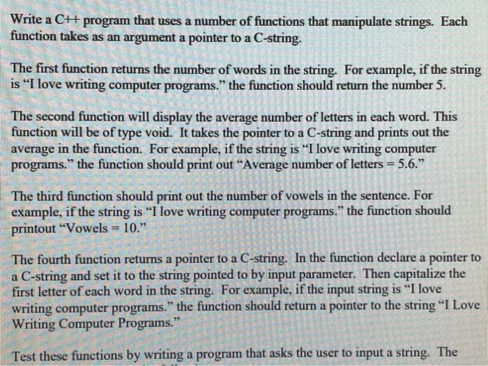 c++ Write a CH program that uses a number of functions that