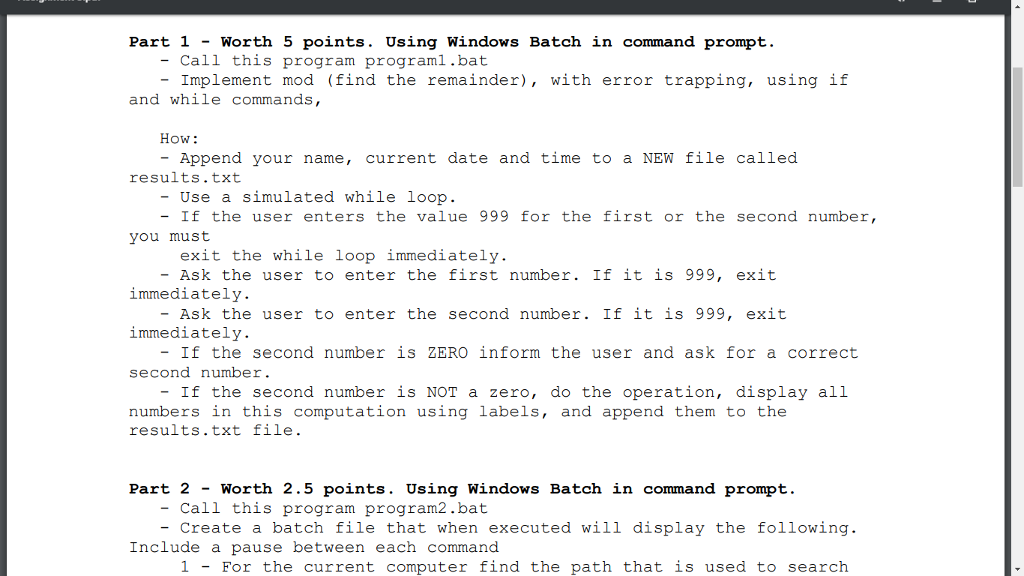  Part -Worth 5 points. Using Windows Batch in command prompt. -Call