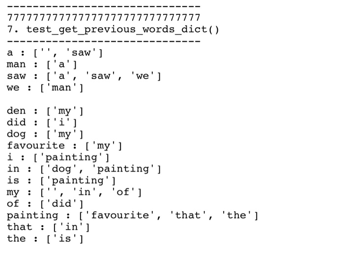 provided below get previous words dicto Define the get_previous_words_dict function whiclh is