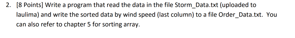 in C please [8 Points] Write a program that read the data