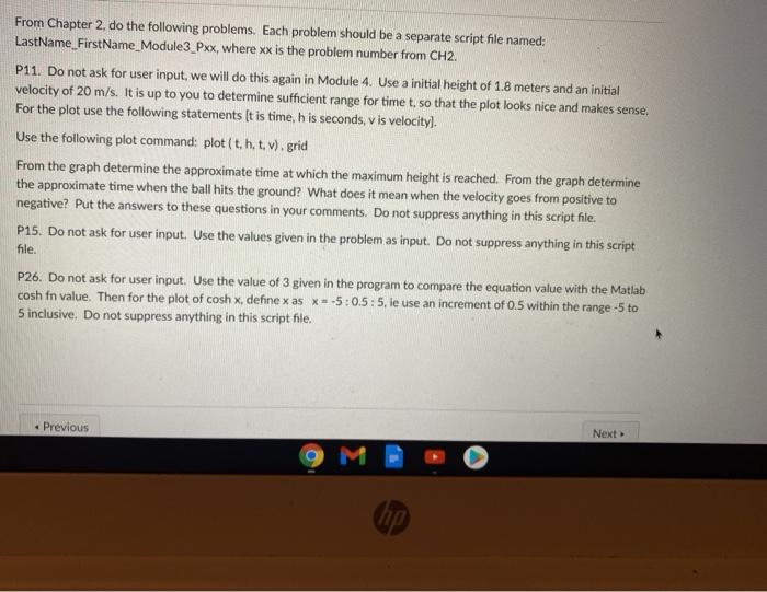  P26 From Chapter 2. do the following problems. Each problem should