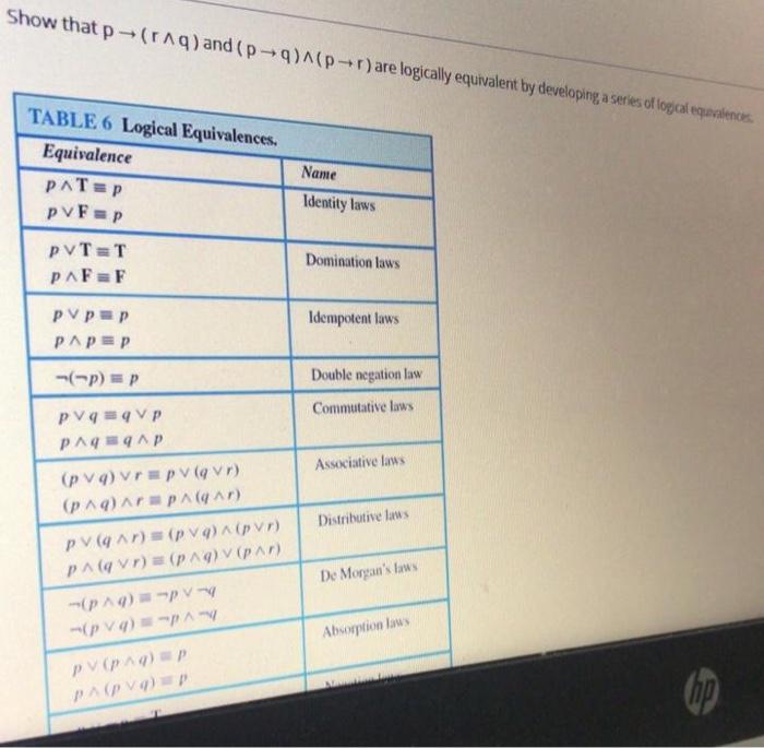  Show that p- (ng) and(p-9)^(p-1) are logically equivalent by developing a