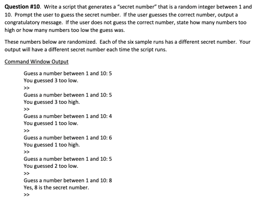 How do I solve this in MATLAB? Question \#10. Write a script