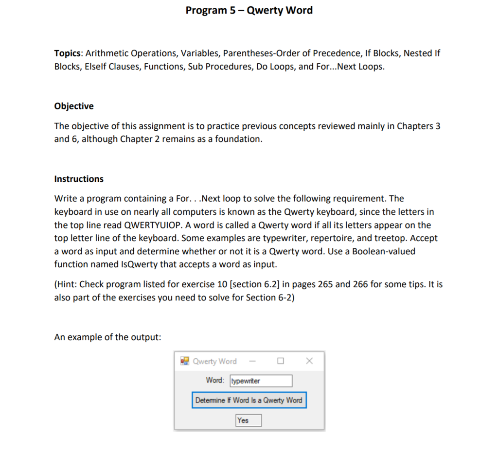 Visual Basic Project 5 Program 5-Qwerty Word Topics: Arithmetic Operations, Variables, Parentheses-Order