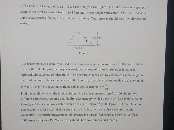 a= [1] I a) Create a matrix called d from the third