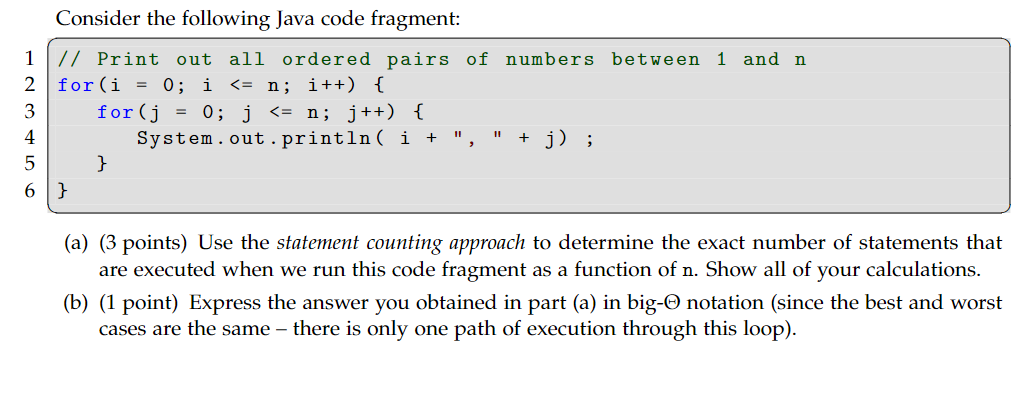  Computer Science Read the code in the picture (a)(3 points) Use