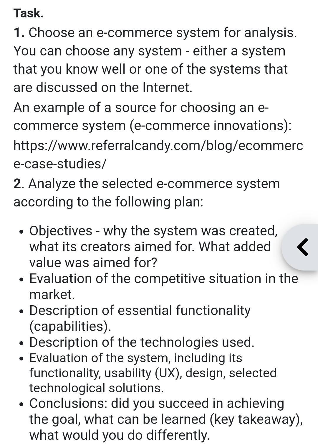  Task. 1. Choose an e-commerce system for analysis. You can choose