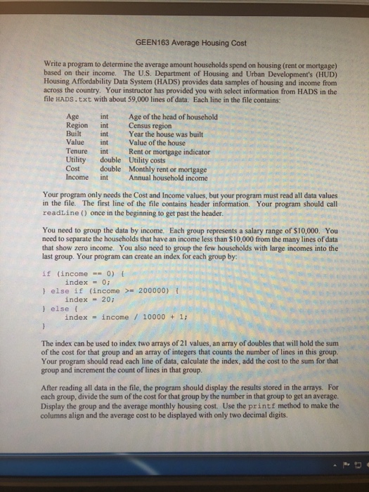  GEEN163 Average Housing Cost Write a program to determine the average