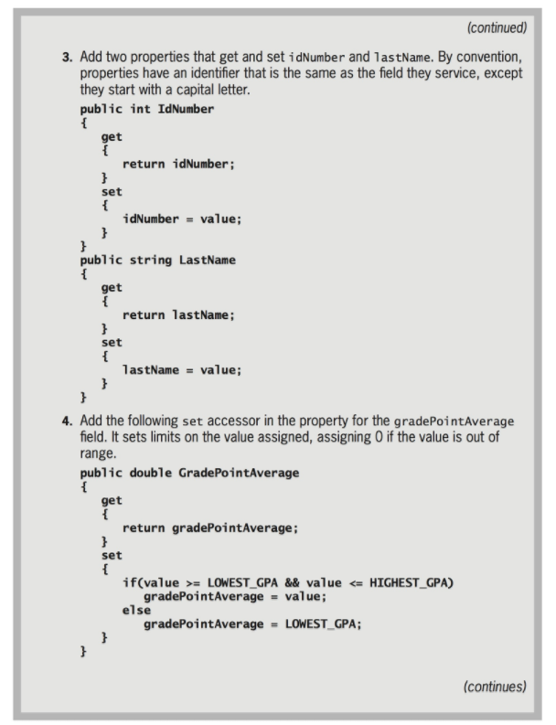 Class and Objects class contains an ID number, last name, and grade