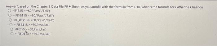  Answer based on the Chapter 3 Data File PR \& Sheet.
