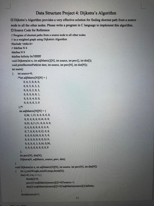 Page bre 1/3 Data Structure Project 4: Dijkstra's Algorithm Dijkstra's Algorithm provides