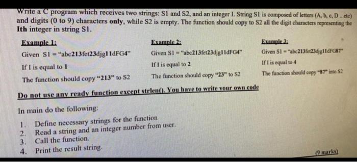  Write a program which receives two strings: S1 and S2, and