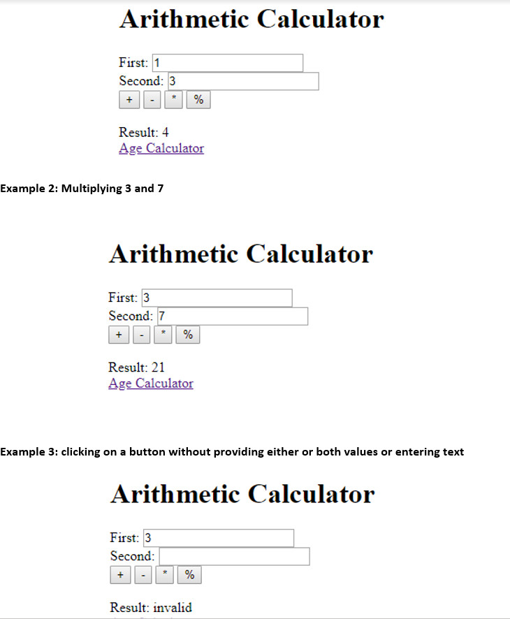 the following HTML form: If the user clicks on the "Age next