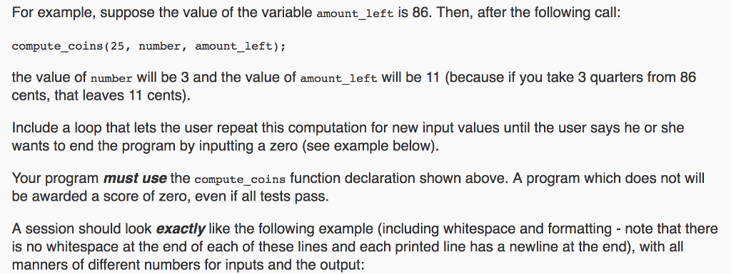 for any amount of change from 1 cent to 99 cents. For