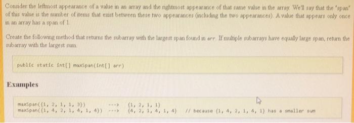  In java Consider the leftmost appearance of a value in an