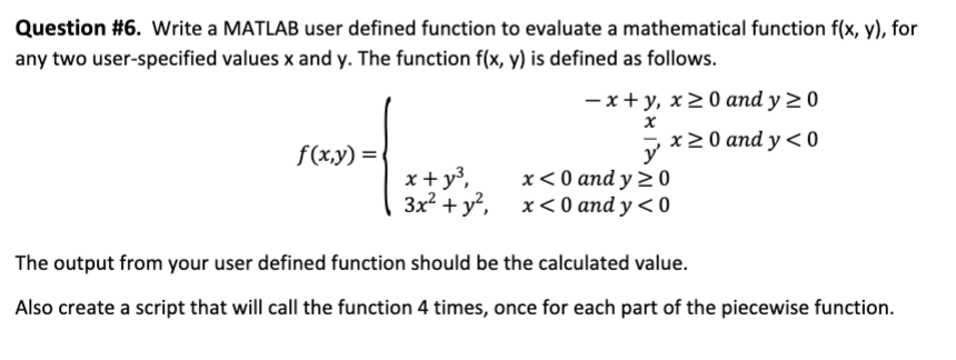 How do I solve this in MATLAB? Question \#6. Write a MATLAB