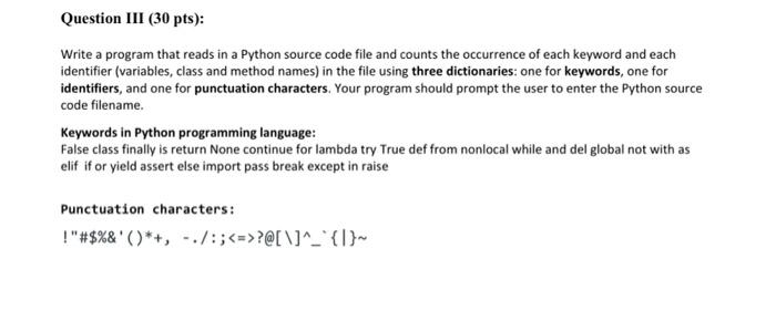 use python Write a program that reads in a Python source code
