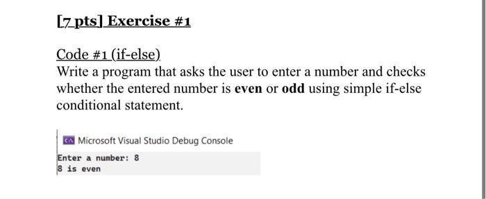 solve using c++ urgent please Code \#1 (if-else). Write a program that