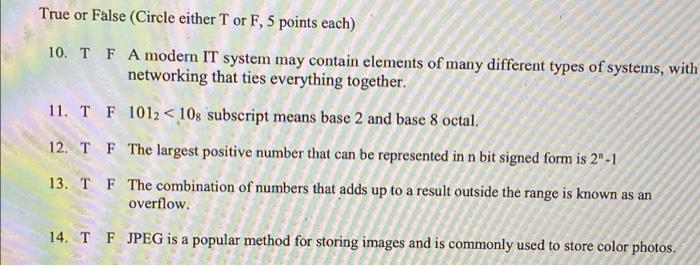 I need ans 10-14 True or False (Circle either Tor F, 5