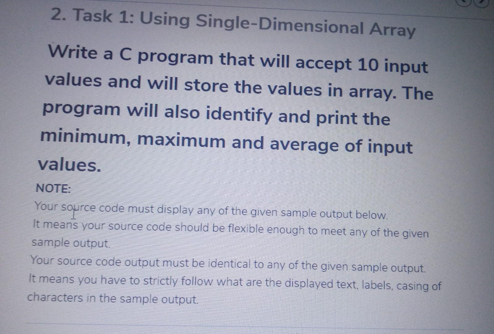 Write a C program that will accept 10 input values and will
