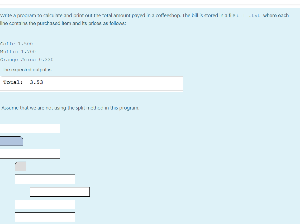  Write a program to calculate and print out the total amount