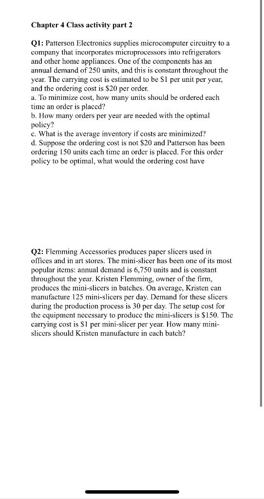  Chapter 4 Class activity part 2 Q1: Patterson Electronics supplies microcomputer