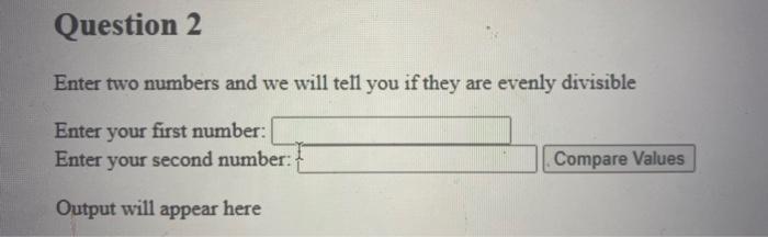 Compare Values button a function executes. This function should get each of
