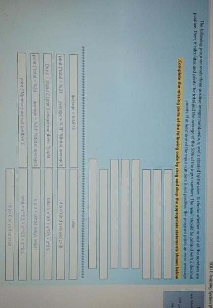  Order SOU E-learning System The following program reads three positive integer