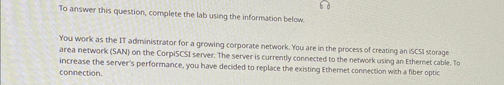  To answer this question, complete the lab using the information below.