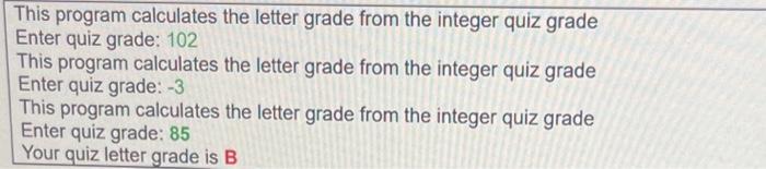 Write a Java class, which is signs a letter grade to quiz