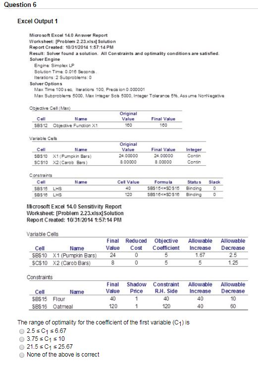  Question 6 Excel Output 1 Micro soft Excel 140 An swer