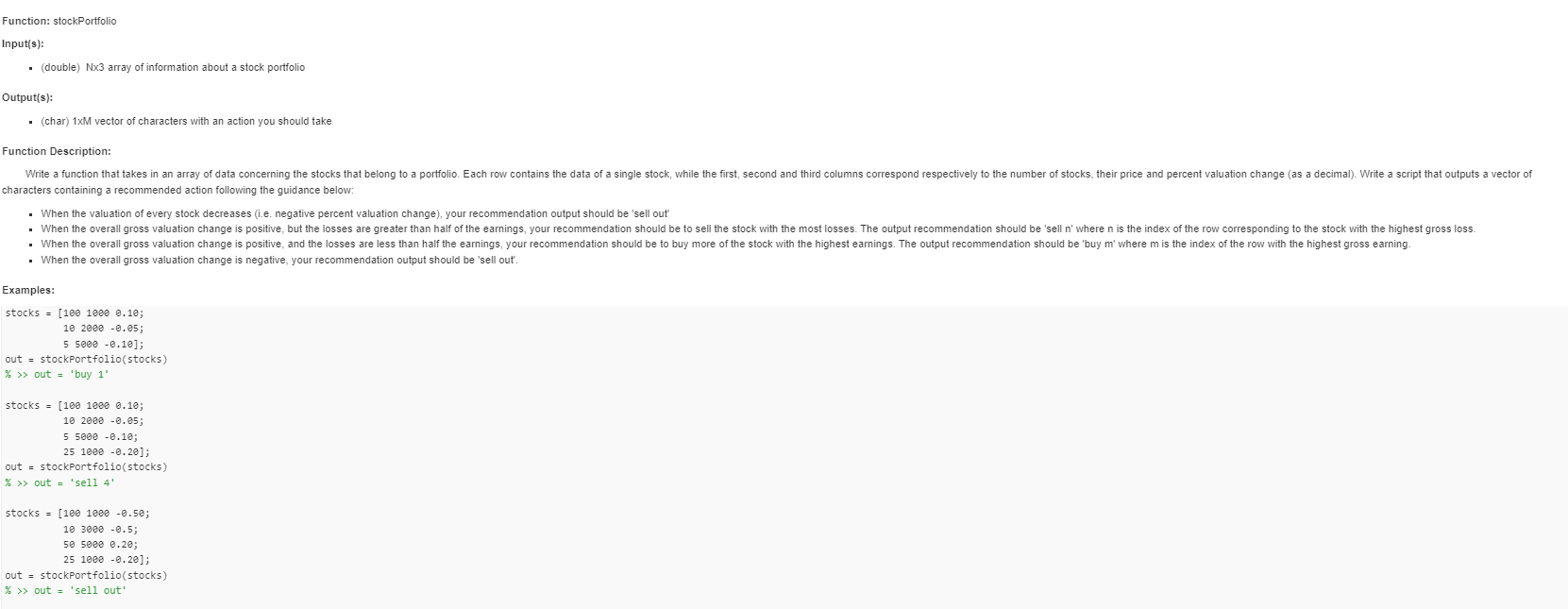 MATLAB Function: stockPortfolio lnput(s): - (double) Nx3 array of information about a