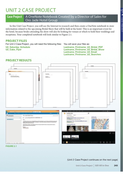 In this Unit Case Project, you will use the Internet to