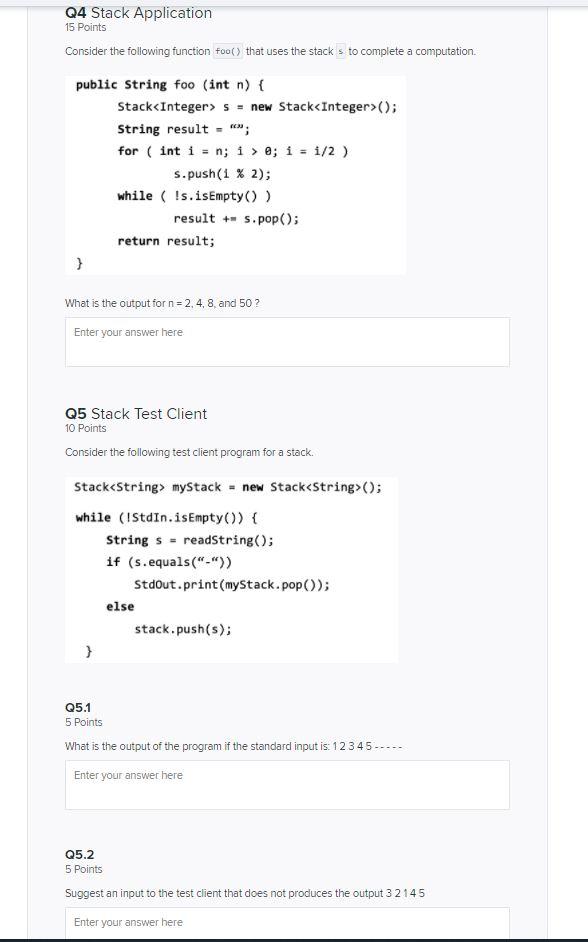  Q4 Stack Application 15 Points Consider the following function fool) that