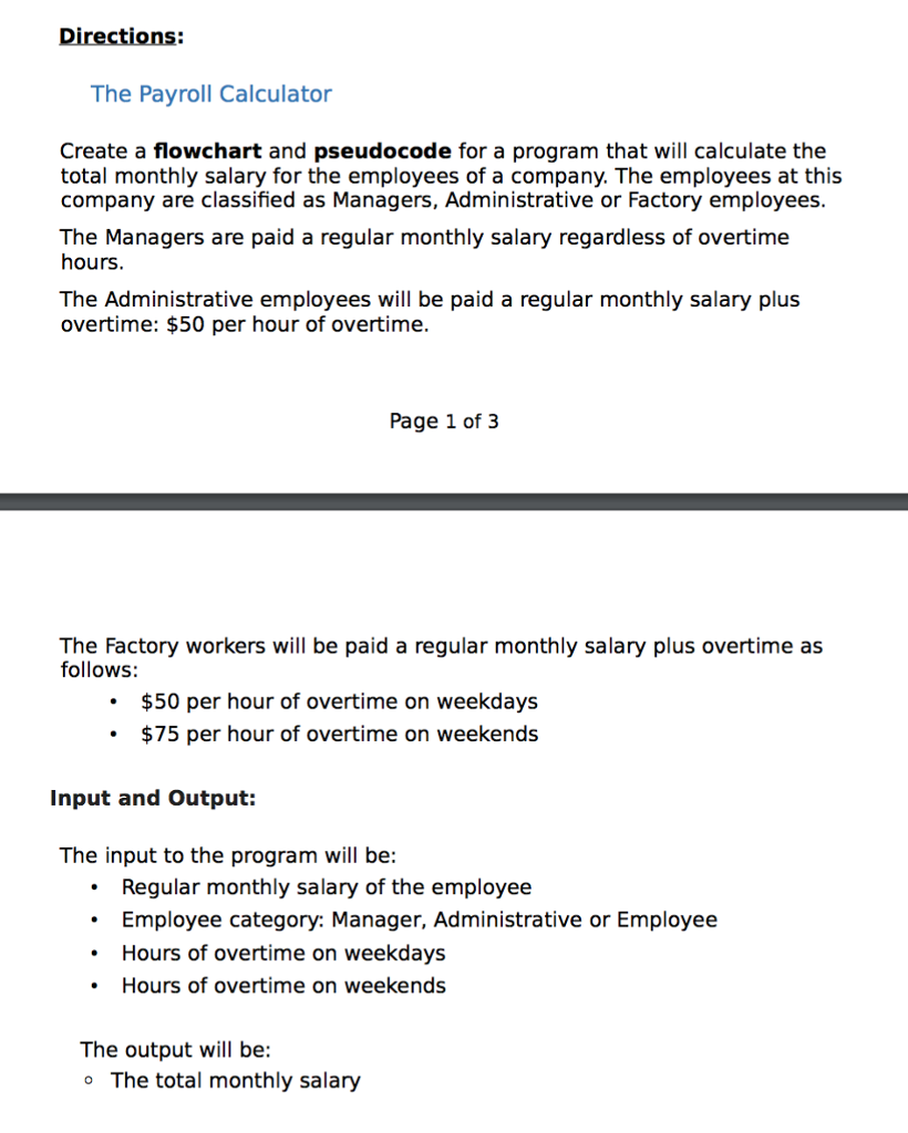  The Payroll Calculator Create a flowchart and pseudocode for a program
