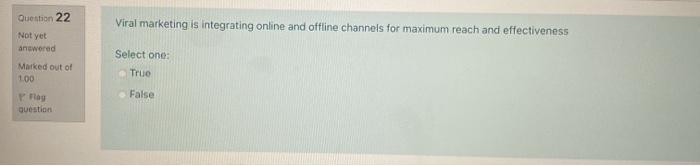 needs in a strategic business unit or a department, Question 21 Not