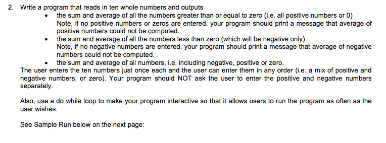 2. Write a program that reads in ten whole numbers and