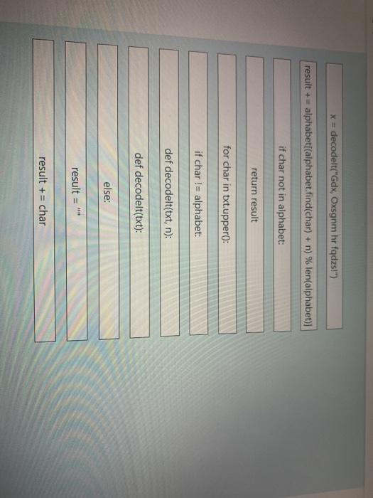 the next one in the alphabet (For example, A replaced with B,