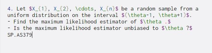 4. Let $X_{1}, X_{2}, \cdots, X_{n} $ be a random sample